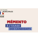 Elections municipales : Parution des mémentos à l’usage des candidats