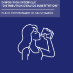 Sécheresse : Guide « distribution d’eau de substitution »